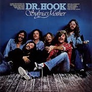 Sylvia's Mother - Dr. Hook