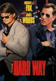The Hard Way (1991)