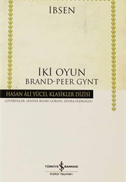 Brand - Peer Gynt (H. Ibsen)