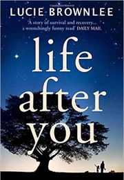 Life After You (Lucie Brownlee)