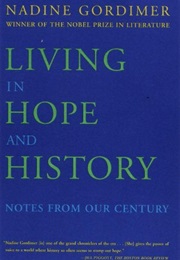 Living in Hope and History (Nadine Gordimer)