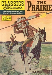 The Prairie (Classics Illustrated)
