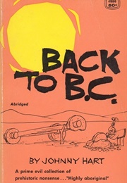 Back to B.C. (Johnny Hart)
