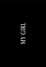 My Girl. (1991)