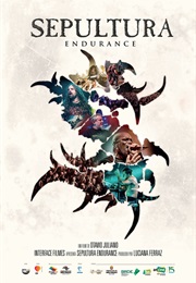Sepultura: Endurance (2017)