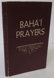 Bahai Prayers (Anonymous)