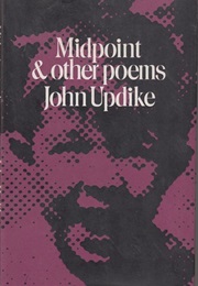 Midpoint and Other Poems (John Updike)