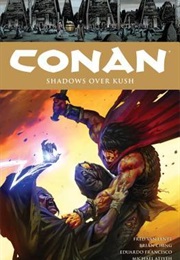 Conan Volume 17 Shadows Over Kush (Fred Van Lente)
