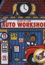 Let's Pretend Al's Auto Shop (Roger Priddy)