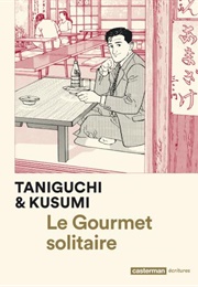 Le Gourmet Solitaire (Taniguchi, Jirō)
