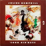Julius Hemphill - 'Coon Bid'ness