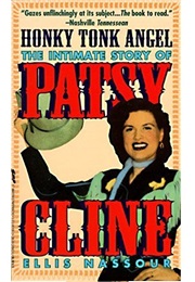 Honky Tonk Angel: The Intimate Story of Patsy Cline (Ellis Nassour)