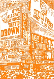 If We All Spat at Once They'd Drown (Sam Wallman)