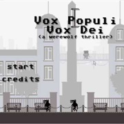 Vox Populi Vox Dei (A Werewolf Thriller)