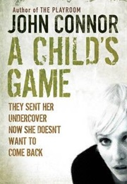 A Child's Game (John Connor)