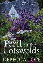Peril in the Cotswolds (Rebecca Tope)