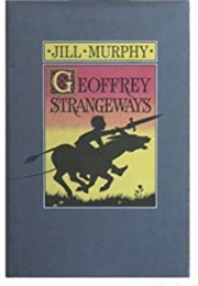 Geoffrey Strangeways (Jill Murphy)