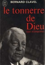 Le Tonnerre De Dieu (Bernard Clavel)