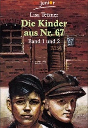 The Children From Number 67 (Lisa Tetzner)