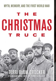 The Christmas Truce (Terri Blom Crocker)
