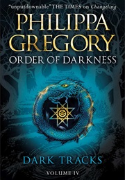 Dark Tracks (Philippa Gregory)
