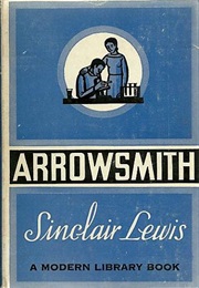 Arrowsmith by Sinclair Lewis