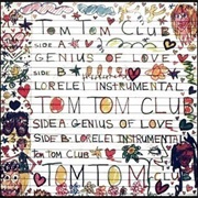 Tom Tom Club, Genius of Love