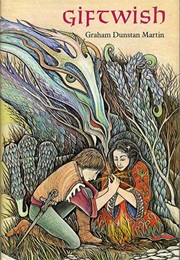 Giftwish (Graham Dunstan Martin)