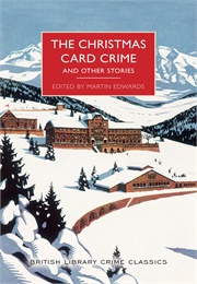 Christmas Card Crime and Other Stories (Martin Edwards)
