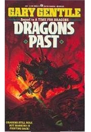 Dragons Past (Gary Gentile)