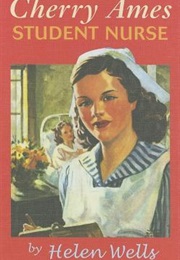 Cherry Ames, Student Nurse (Helen Wells)