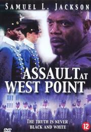 Assault at West Point: The Court-Martial of Johnson Whittaker