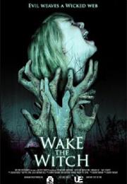Wake the Witch (2010)