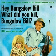 Bill (The Continuing Story of Bungalow Bill)