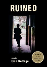Ruined (Lynn Nottage)