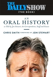 The Daily Show: An Oral History (Chris Smith)