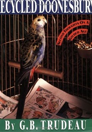 Recycled Doonesbury (Gary Trudeau)