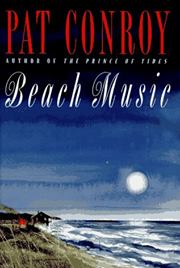 Beach Music (Pat Conroy)