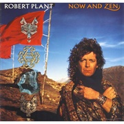 Now and Zen - Robert Plant