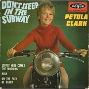 Don&#39;t Sleep in the Subway - Petula Clark