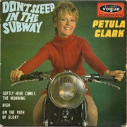 Don't Sleep in the Subway - Petula Clark