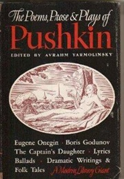The Poems, Prose &amp; Plays of Pushkin (Alexander Pushkin)