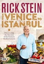 Rick Stein (From Venice to Istanbul)