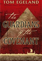 Guardians of the Covenant (Tom Egeland)