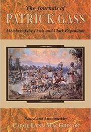 The Journals of Patrick Gass (Patrick Gass)