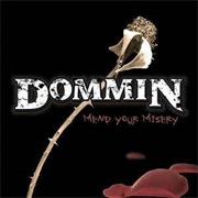 Dommin- Mend Your Misery