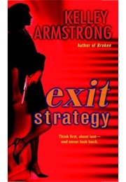 Exit Strategy (Kelley Armstrong)