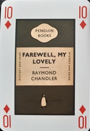 Farewell, My Lovely (Raymond Chandler)