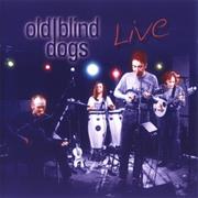 Old Blind Dogs Live
