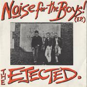 The Ejected - Noise for the Boys! EP